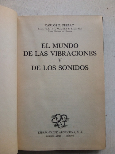 El Mundo De Las Vibraciones Y De Los Sonidos - Carlos Prelat