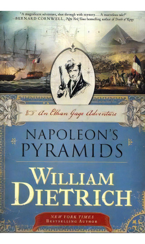 Napoleon's Pyramids, De William Dietrich. Editorial Harper Paperbacks, Tapa Blanda En Inglés