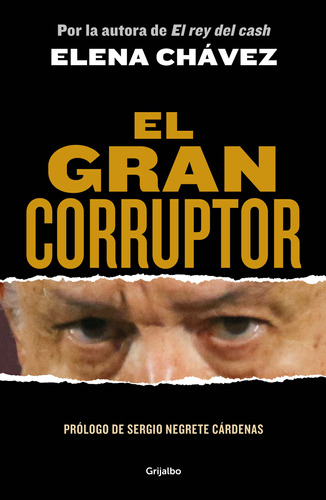 Libro El Gran Corruptor - Elena Chávez