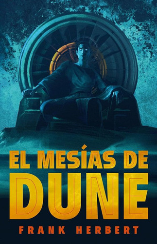 El Mesías De Dune Ed. Limitada (las Crónicas De Dune 2), De Frank Herbert. Las Crónicas De Dune, Vol. 2. Editorial Debols!llo, Tapa Dura En Español