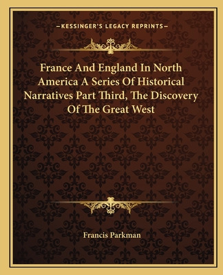 Libro France And England In North America A Series Of His...