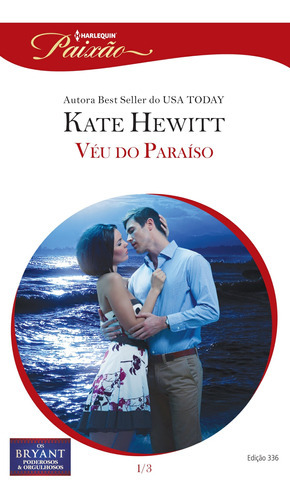 Véu Do Paraíso, De Kate Hewitt. Editora Harlequin, Capa Mole Em Português, 2017
