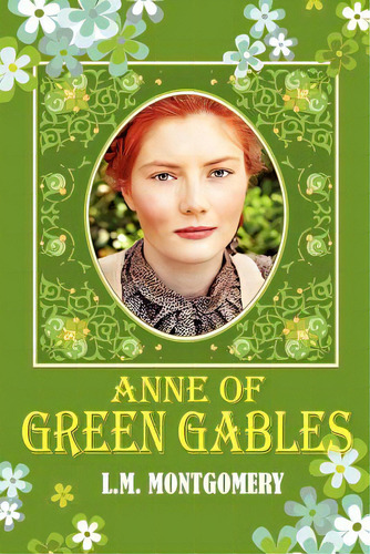 Anne Of Green Gables, De Montgomery, Lucy Maud. Editorial Simon & Brown, Tapa Blanda En Inglés