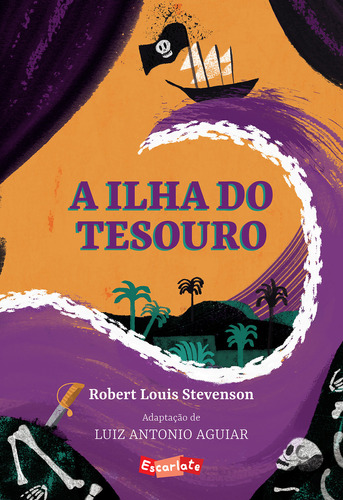 A Ilha Do Tesouro, De Robert Louis Stevenson. Editora Escarlate, Capa Mole Em Português, 2023