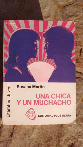 Una Chica Y Un Muchacho; Susana Martín
