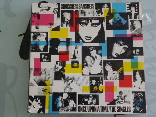 Siouxsie And The Banshees - Once Upon A Time / The Singles