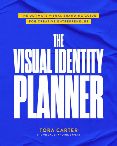 Libro: The Visual Identity Planner: The Ultimate Visual Bran