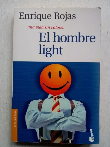 El Hombre Light - Enrique Rojas - Booket