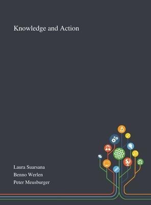 Knowledge And Action - Laura Suarsana