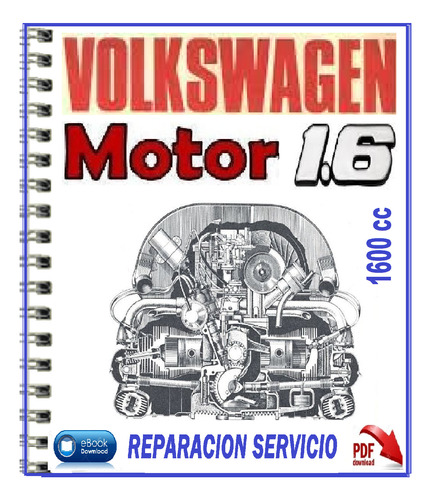 Manual Reparación Motor 1600cc Volkswagen 