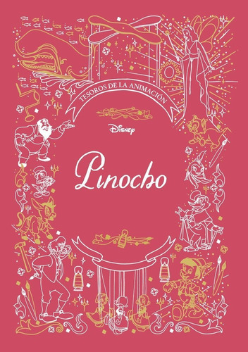 Libro Pinocho. Tesoros De La Animacion - Disney