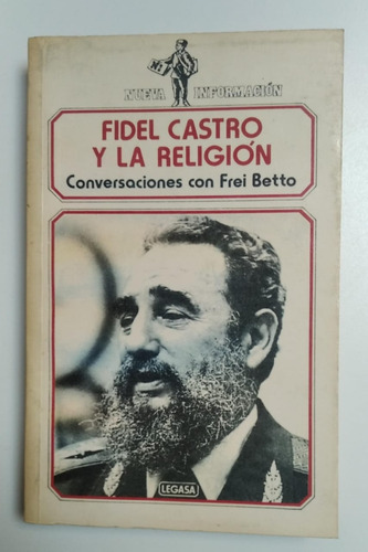 Fidel Castro Y La Religión, Frei Betto