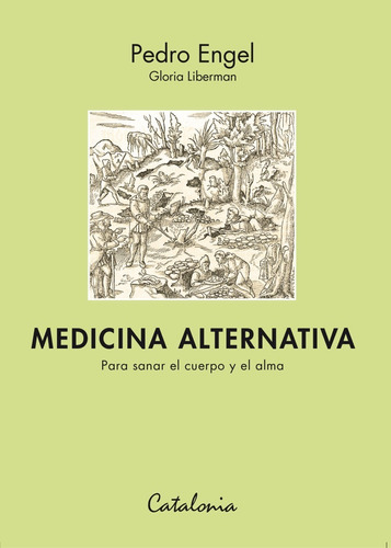 Libro Medicina Alternativa Pedro Engel Catalonia