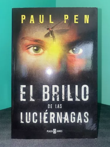 Paul Pen - El Brillo De Las Luciérnagas