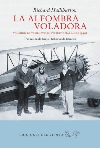 La Alfombra Voladora, De Halliburton, Richard. Editorial Ediciones Del Viento, S.l., Tapa Blanda En Español