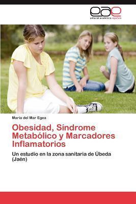 Libro Obesidad, Sindrome Metabolico Y Marcadores Inflamat...