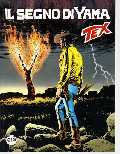 Tex Nº 673 - Il Segno Di Yama - Sergio Bonelli Editore - 116 Páginas Em Italiano - Capa Mole - 2019 - Bonellihq Cx164 K19