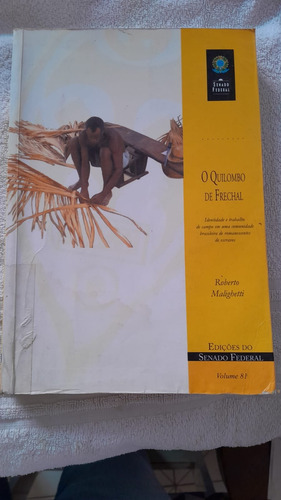 Livro O Quilombo De Frechal (Usado)