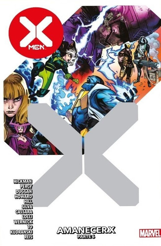 X-men #10 Amanecer X Parte 6 - Marvel Panini Arg