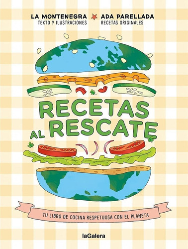 Libro: Recetas Al Rescate. Montenegro, Marina/parellada, Ada