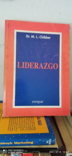 Libro Liderazgo. M. L. Chibber