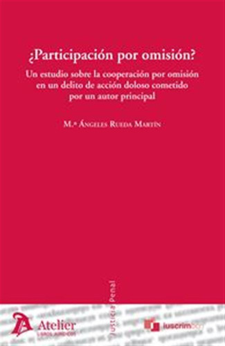 ¿participacion Por Omision? - Rueda Martin, Maria Angeles