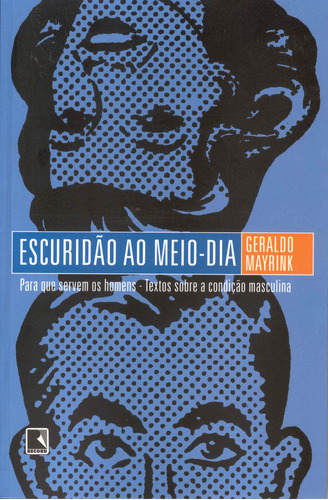 Escuridão Ao Meio-dia: Não, De Geraldo Mayrink. Série Não, Vol. Não. Editora Record, Capa Mole, Edição Não Em Português, 2005