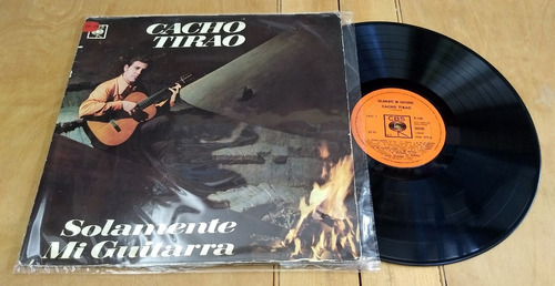 Cacho Tirao Solamente Mi Guitarra Disco Vinilo Lp