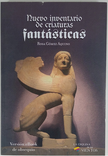 Inventario De Criaturas Fantasticas - Rosa Gomez  - Usado