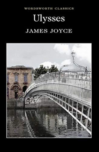 Ulysses - 2010-joyce, James-wordsworth
