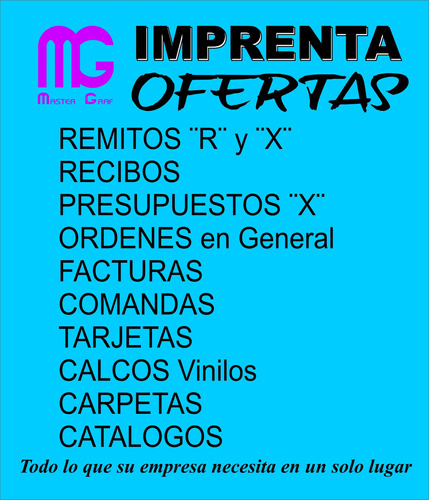 1 Talonarios Remitos R, X- Presupuesto-recibo-ordenes, Fact