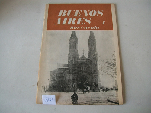 Buenos Aires Nos Cuenta 1 · Plaza Gúemes Y Su Iglesia