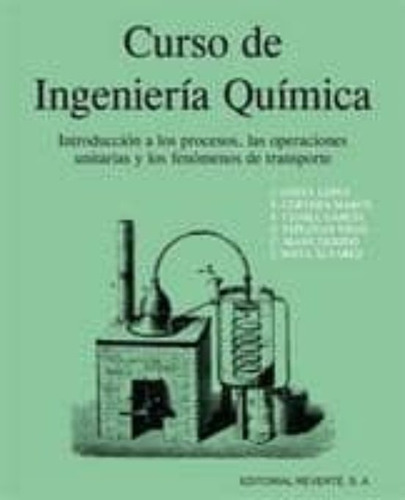 Curso De Ingeniería Química 2º Edicion, De Costa, J.. Editorial Reverte, Tapa Blanda En Español