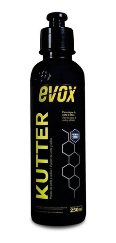 Polidor De Corte E Refino - Kutter 250ml Evox