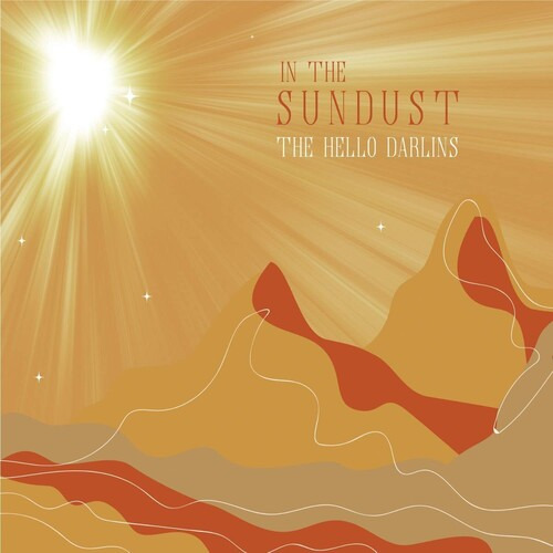 Hello Darlins In The Sundust (cd)