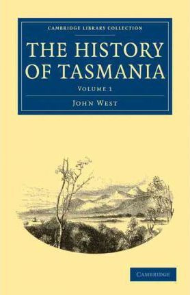 Libro The The History Of Tasmania 2 Volume Set The Histor...