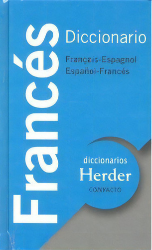 Diccionario Compacto Francãâ©s, De Ros Del Moral, Jesús. Herder Editorial, Tapa Dura En Francés