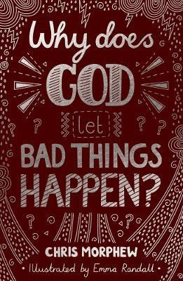 Libro Why Does God Let Bad Things Happen? - Chris Morphew