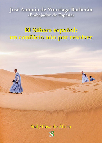 Libro El Sahara Espaã¿ol: Un Conflicto Aun Por Resolver