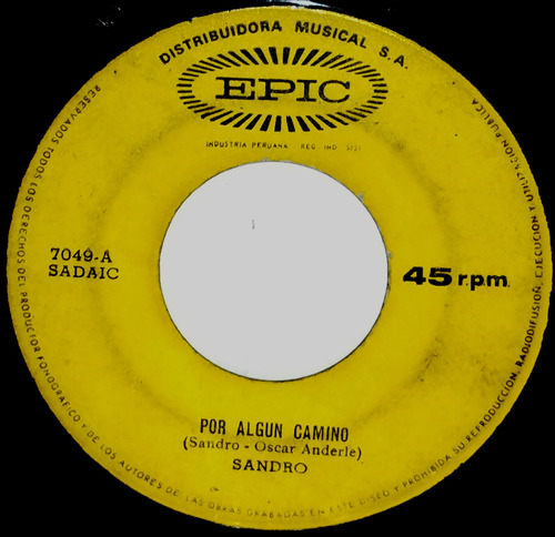 Single 45 Sandro- Por ALGún Camino + Por Que Yo Te Amo 1968 