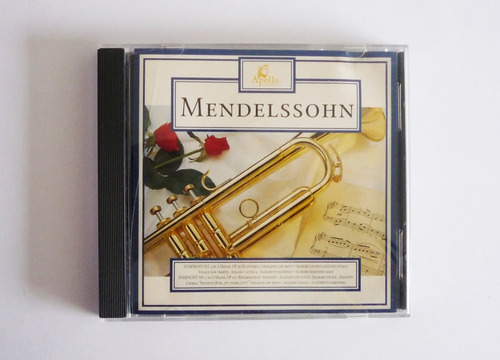 Apollo Classics - Mendelssohn Symphonies 3 & 5 - Cd