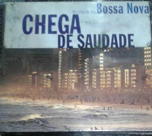 Chega De Saudade Historia Da Bossa Nova Cd Original  Qqb. Mz