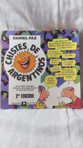 Daniel Paz Chistes De Argentinos Ed. De La Flor