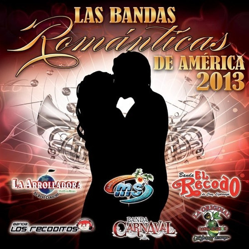 Las Bandas Romanticas De America 2013 Cd