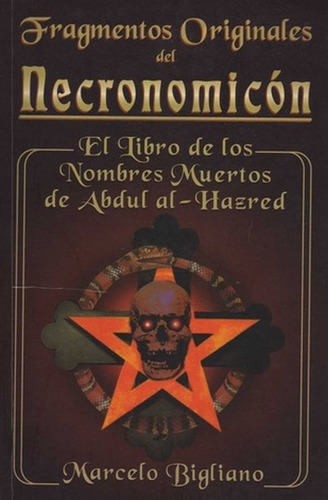 Fragmentos Originales Del Necronomicon