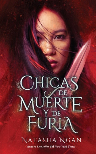 Chicas De Muerte Y De Furia - Ngan Natasha (libro) - Nuevo