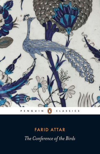 Libro:  The Conference Of The Birds (penguin Classics)