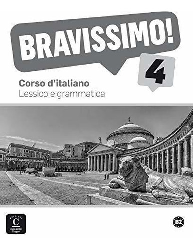 Bravissimo  B2   Lessico E Grammatica