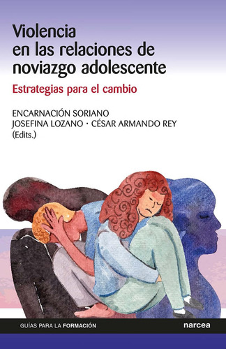 Violencia En Las Relaciones De Noviazgo Adolescente. Estrate