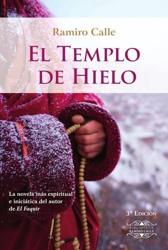 El Templo De Hielo 3ª Edición - Ramiro Calle